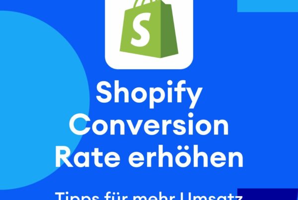 Grafik die die Headline "Shopify Conversion Rate erhöhen" enthält.