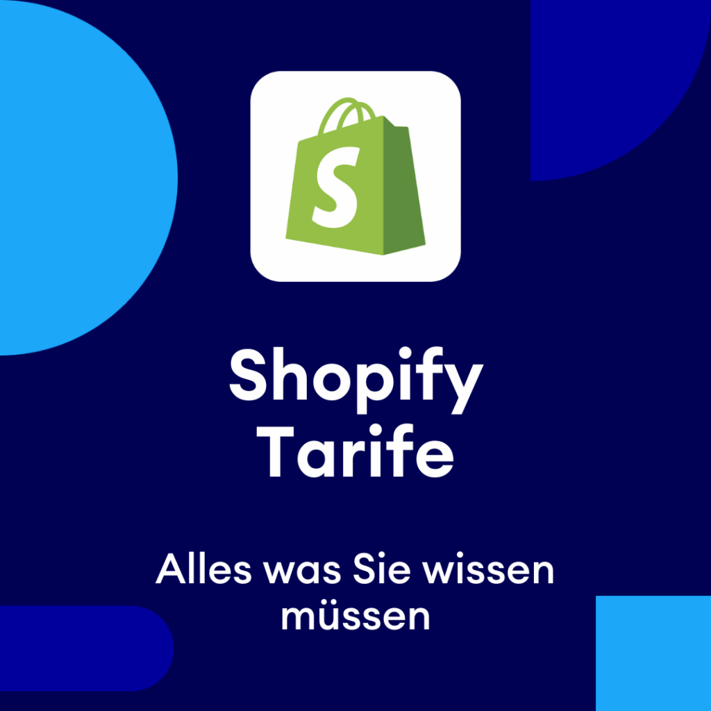 Shopify Tarife Übersicht – Finde den besten Plan für dein Unternehmen